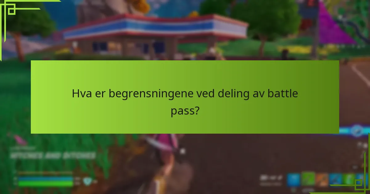 Hva er alternativene for familiesharing for battle pass?