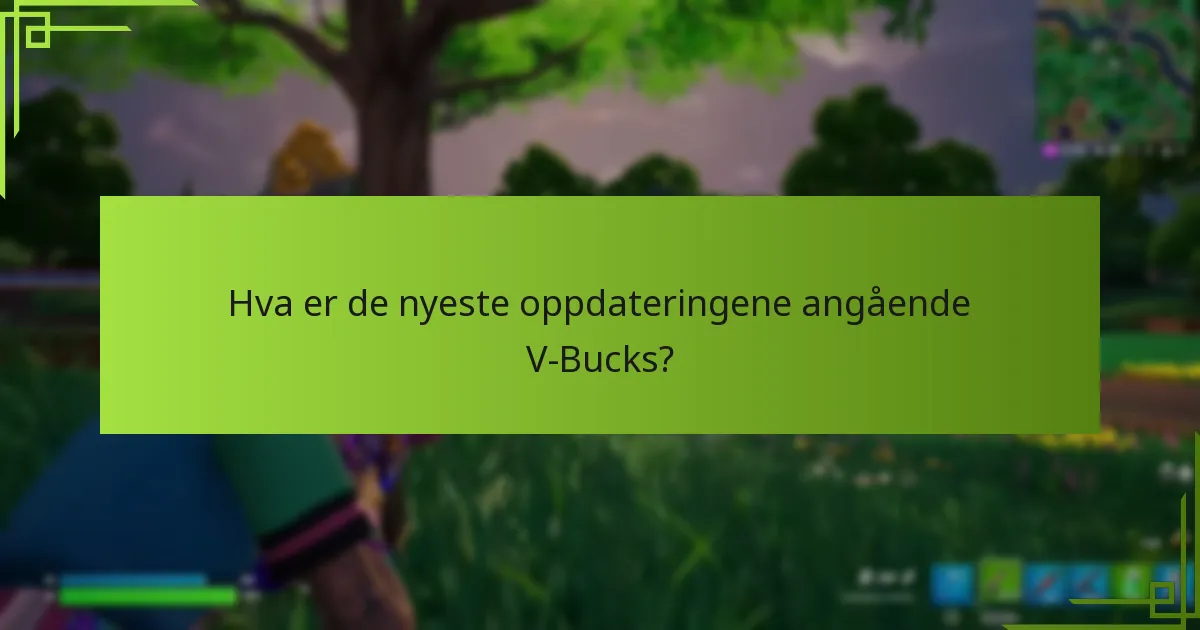 Utløper V-Bucks?