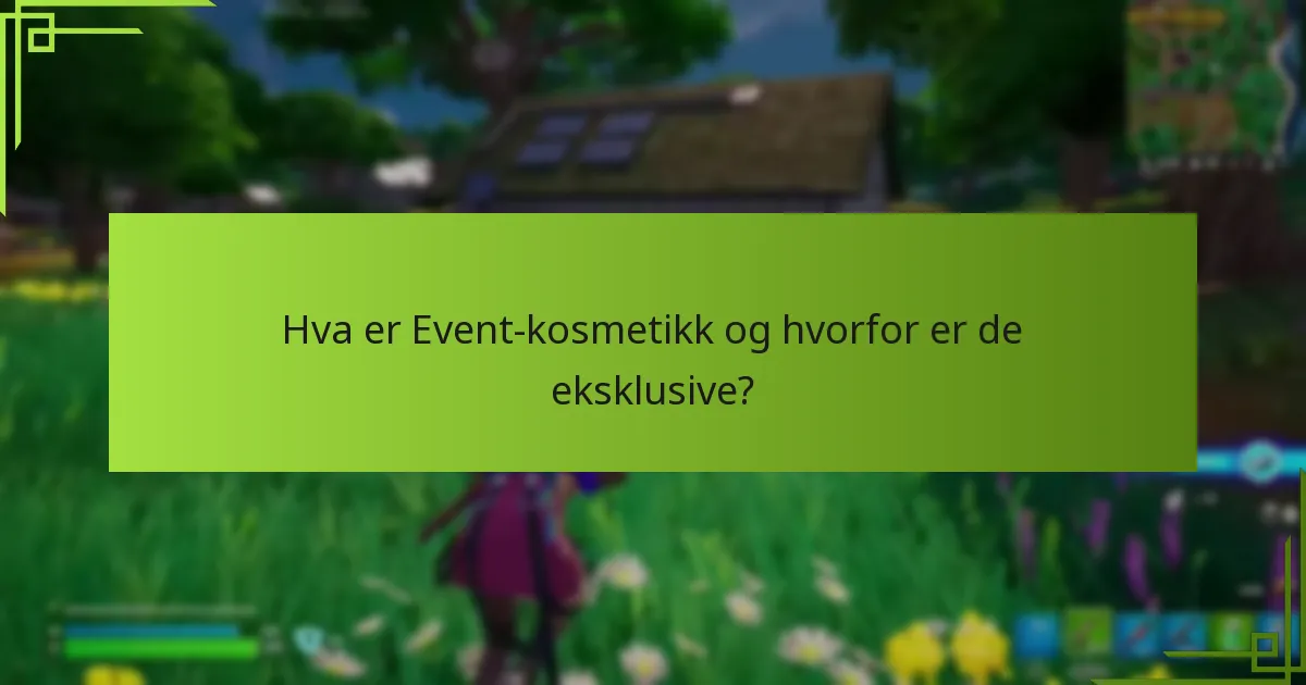Hvordan bestemmes sjeldenheten av Event-kosmetikk?
