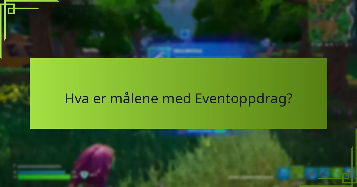 Hvordan utvikle effektive fullføringsstrategier for Eventoppdrag?