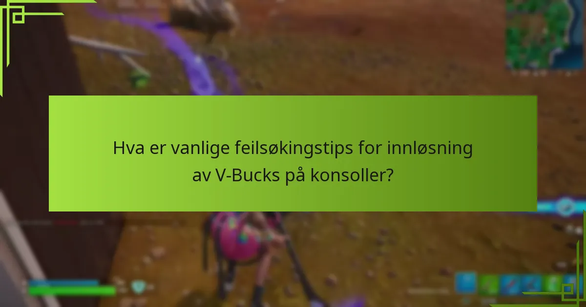 Hvordan kan jeg få tilgang til transaksjonshistorikken min for V-Bucks?