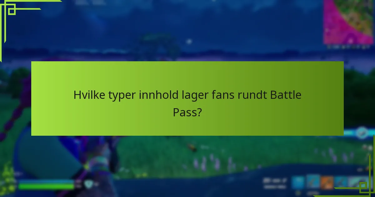 Hvilke spill har de mest effektive Battle Pass-systemene for fellesskapsengasjement?