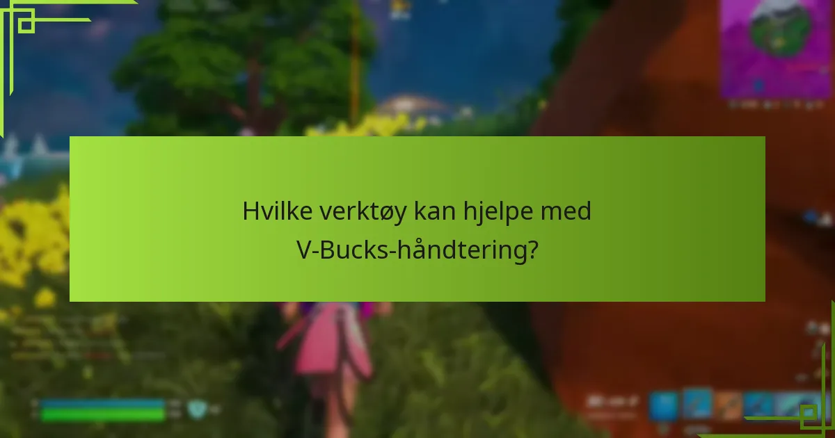 Hvilke sikkerhetsbekymringer bør jeg være oppmerksom på når jeg overfører V-Bucks?