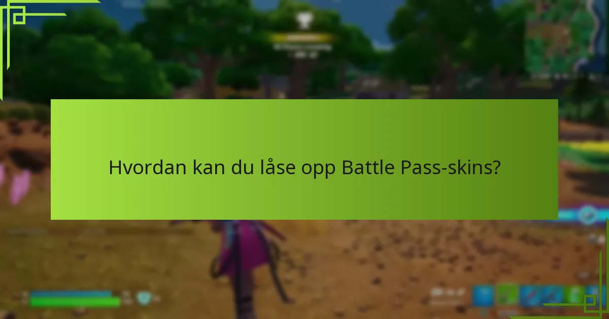 Hvordan sammenlignes Battle Pass-skins på tvers av forskjellige sesonger?