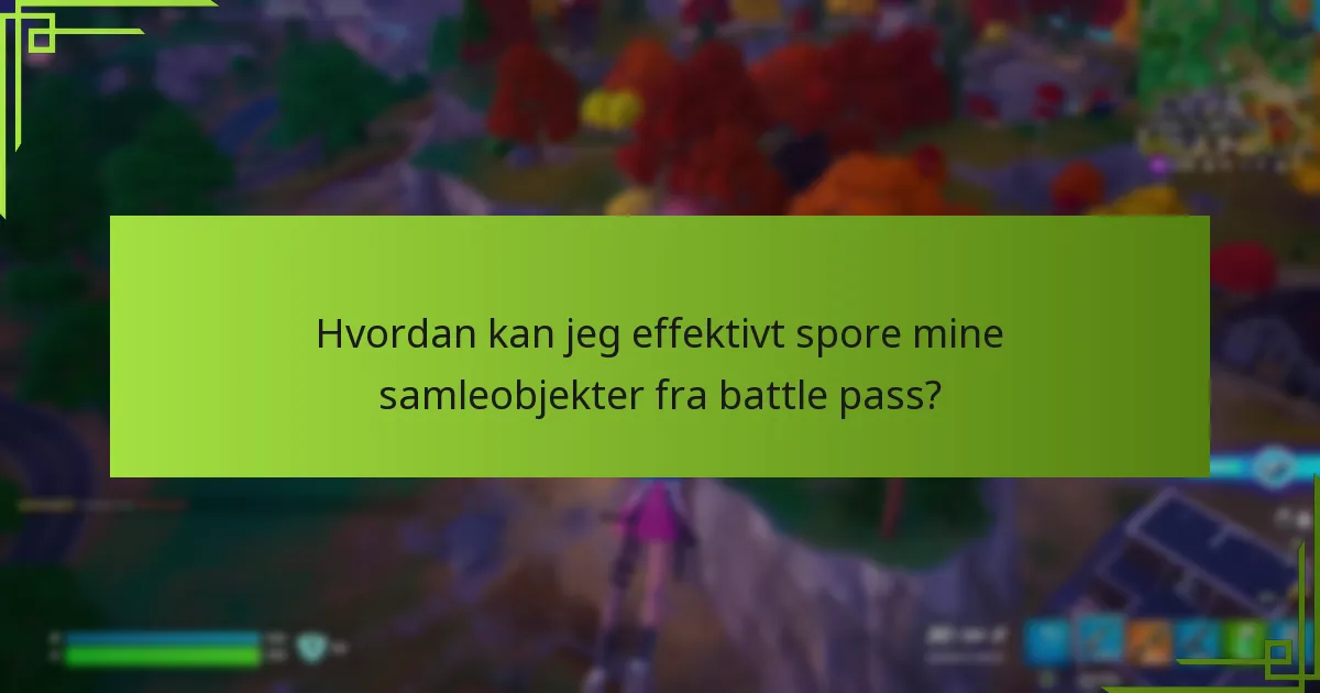 Hvordan kjøper jeg et battle pass eller spesifikke samleobjekter?